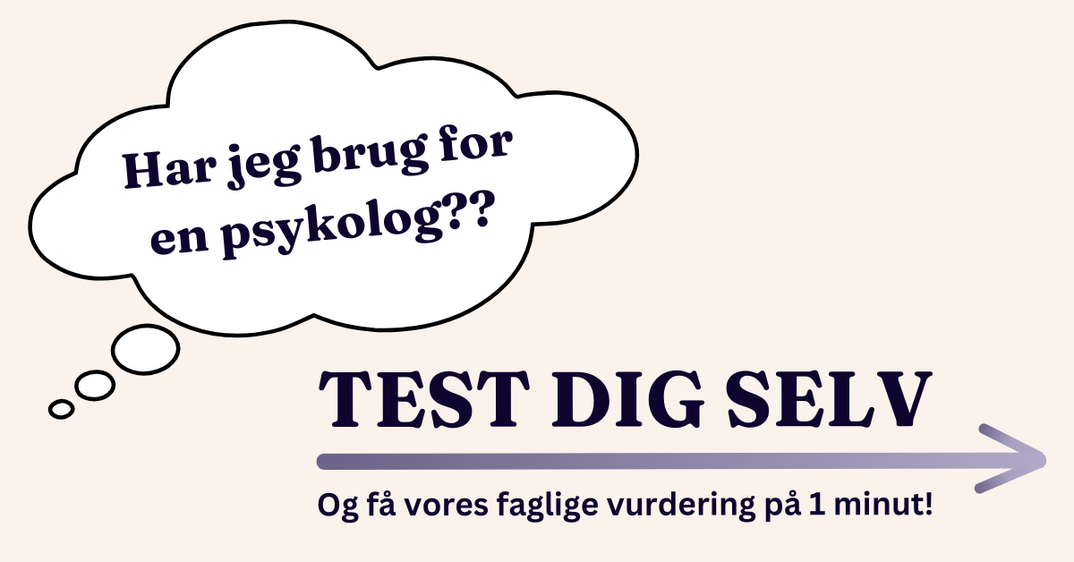 Har jeg brug for en psykolog test?