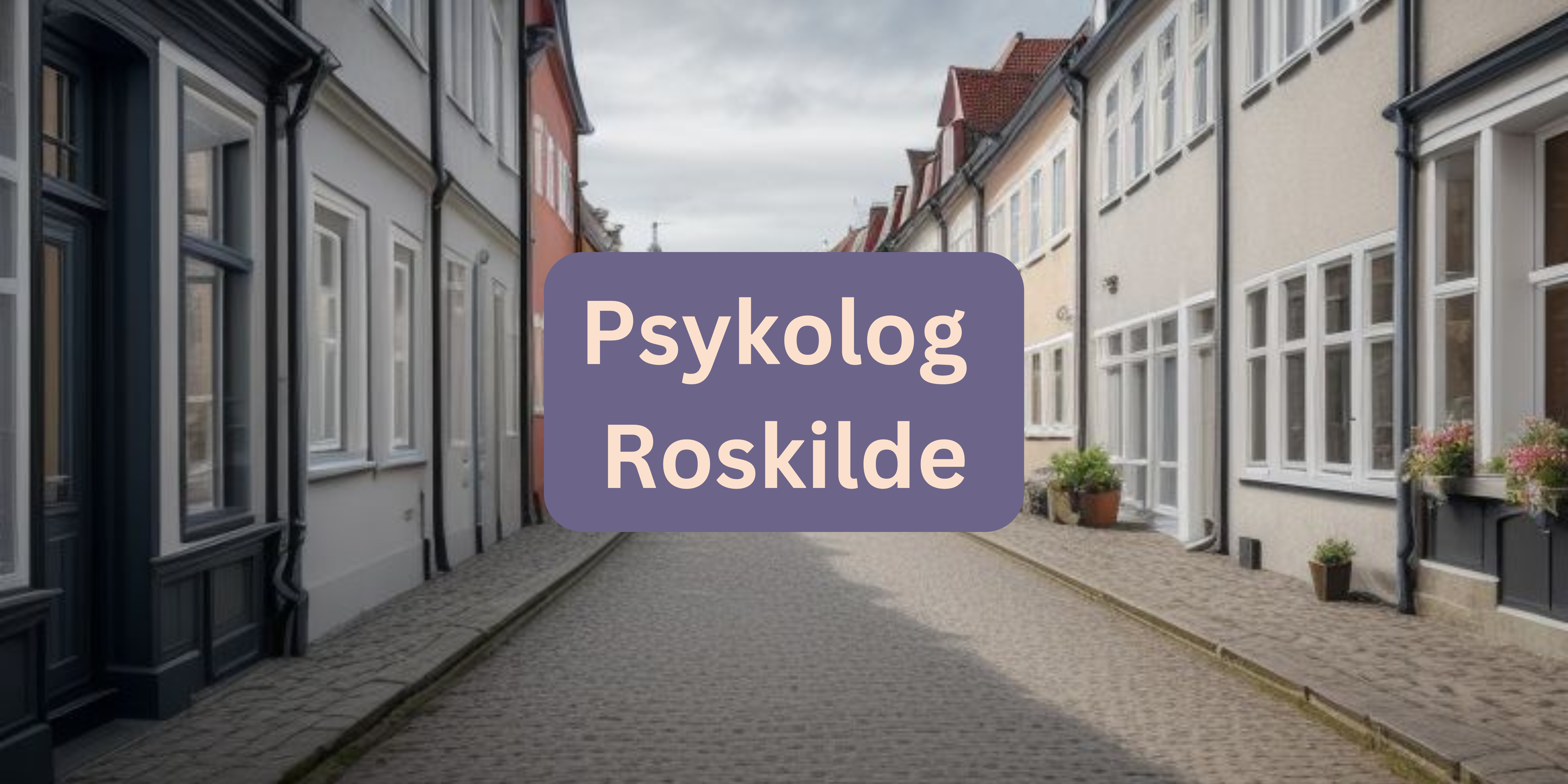 Psykolog Roskilde